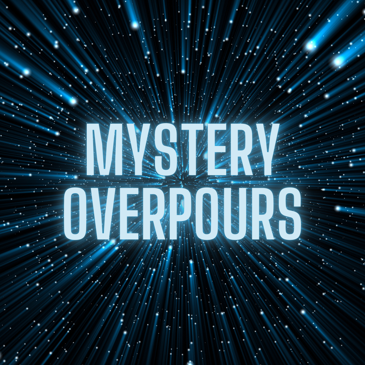 Mystery Overpours