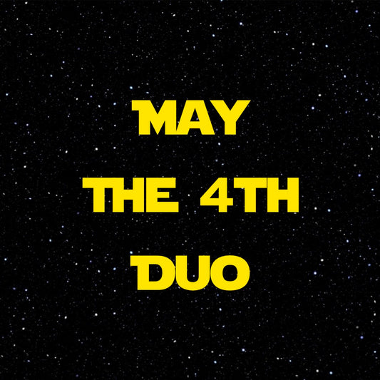 May the 4th Duo (Limited Edition Pre-Order)